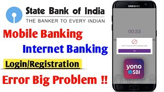 Sbi Mobile Banking And Internet Banking Login And Registration Not Working  Yono Sbi Error [upl. by Choo]