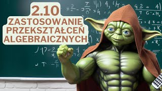 210 Zastosowanie przekształceń algebraicznych  Język Matematyki  Nowa MaTeMAtyka  NOWA ERA [upl. by Ltney]