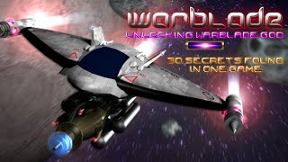 Warblade 134  Unlocking Warblade God  30 Secrets found in One Game [upl. by Leboff127]