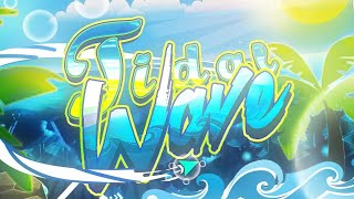 Geometry Dash  Tidal Wave  With Clicks [upl. by Orsino843]