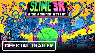 Slime 3K Rise Against Despot  Official 10 Release Date Announcement Trailer [upl. by Ingaborg]