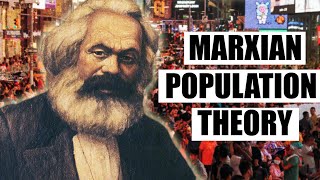 Marxian Theory of Population growth  Karl Marxs Theory of Population Growth [upl. by Southard693]