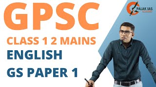 GPSC CLASS 1 2 Mains EnglishPaper 1 Analysis  GPSC 1 2 Mains Exam Strategy  GPSC  PALAKIAS [upl. by Lorrimor]