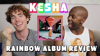 Kesha  Rainbow  Album Review [upl. by Ahsoik]