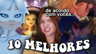 OS 10 MELHORES EPISÓDIOS DE MIRACULOUS JÁ LANÇADOS [upl. by Alexi176]