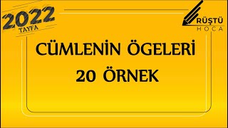 100 Örnek Kampı  Cümlenin Ögeleri  RÜŞTÜ HOCA [upl. by Weinman]