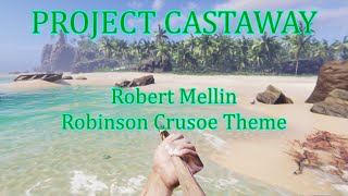 PROJECT CASTAWAY  ROBINSON CRUSOE THEME 1964  ROBERT MELLIN [upl. by Nerrot]