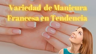 Tendencias Manicura Francesa 2024 [upl. by Erika]