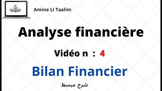 Analyse Financière  Bilan Financier [upl. by Eilliw258]