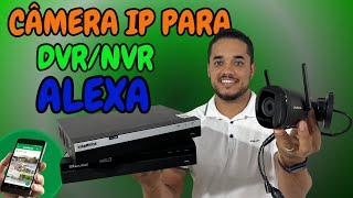 Como Integrar Câmera IM5 SC BLACK INTELBRAS em DVRNVR E NA ALEXA [upl. by Jedd]