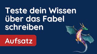 Alles über Fabeln⭐️⭐️⭐️mit Beispielen Übung und MiniQuiz [upl. by Ilenay146]