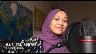 Ilusi Tak Bertepi  Hijau Daun cover [upl. by Dougald]