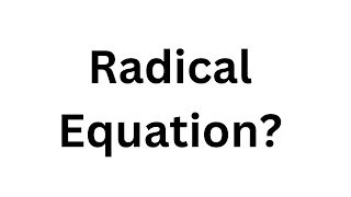 Radical Equation  Define Radical Equation  What is Radical Equation [upl. by Obel]