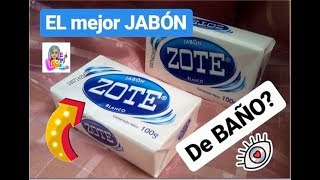 Jabón ZOTE El mejor JABÓN para BAÑO es NEUTRO elimina Grasa Acné es BACTERICIDA Economico [upl. by Doehne822]