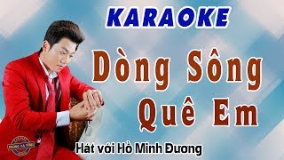 Dòng sông quê em  Hát với Hồ Minh Đương  Karaoke [upl. by Bowra]