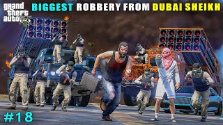 Michael Committed Powerful Robbery From Dubai Sheikh  Gta V Gameplay [upl. by Kali]