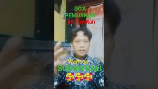 DOA PEMUSNAH jinsyetan [upl. by Assilym60]