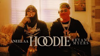 Anuel AA Bryant Myers  Hoodie Video Oficial  LLNM2 [upl. by Jackquelin]