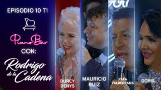 DURCY DENYS  MAURICIO RUIZ  RAFFA VALDERRAMA  DORIS  PIANO BAR  T01 E10 [upl. by Roch909]