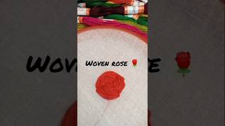 Woven rose emboidory tutorialshorts [upl. by Ramhaj]