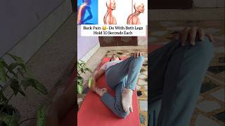 🔥❤️For Back Pain Do This Exercises Daily With Both Legs yogapose yoga backpain [upl. by Atiuqam]