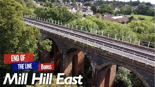 End of the Line Ep 21  Mill Hill East [upl. by Suez]