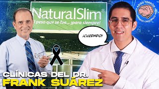 CUIDADO con las CLÍNICAS de FRANK SUÁREZ ‼️ NATURAL SLIM [upl. by Rubina286]