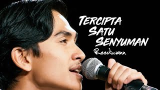 Tenang dengar Reedzwann nyanyi ‘Tercipta Satu Senyuman’ versi akustik [upl. by Ingelbert]