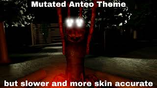 Mutated Anteos Theme but slower and more skin accurate [upl. by Allehs]