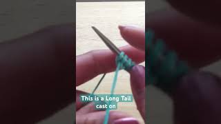 Knitting Long tail cast on method knitting howto tutorial knittingforbeginner castonknitting [upl. by Sethrida]