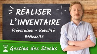 Comment réaliser inventaire efficace   Gestion des Stocks [upl. by Naik]