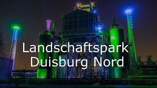 Industriedenkmal Landschaftspark DuisburgNord  Ausflugsziele [upl. by Hagep5]