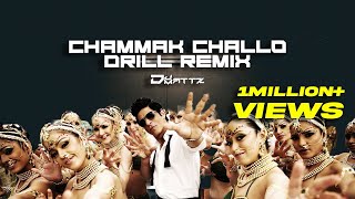 Chammak Challo  Drill Remix  DJMattz  Tiktok amp IG Reels Viral [upl. by Nyleahs523]