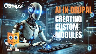 Drupal Module Development with AI [upl. by Earlie]