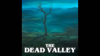 quotThe Dead Valleyquot by Ralph Adams Cram [upl. by Vokay]