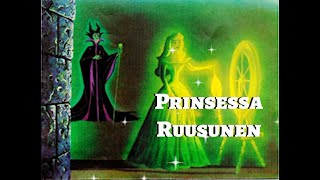 Prinsessa Ruusunen vanhoilla äänillä [upl. by Eila]