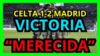 CELTA 12 MADRID  EL REAL MADRID GANA MERECIDAMENTE A UN CELTA FALLÓN [upl. by Thetis902]