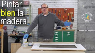 Curso de pintura 4 pintar madera con acabado perfecto Bricocrack [upl. by Virg]