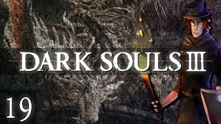 Die Erkundung des Schlosses amp Rache  19  DARK SOULS 3 [upl. by Tamanaha]