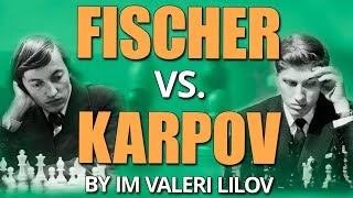 Fischer vs Karpov 💣World Chess Championship Match by IM Lilov [upl. by Madriene125]