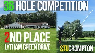 I came second at lytham green drive golf club 36 hole competition [upl. by Jamel]