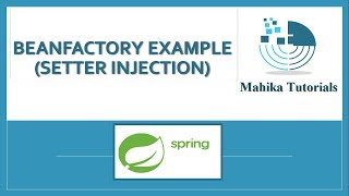 5 BeanFactory Example Setter Injection [upl. by Prochoras325]