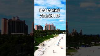 Bahamas Atlantis Luxury Resort [upl. by Marler]