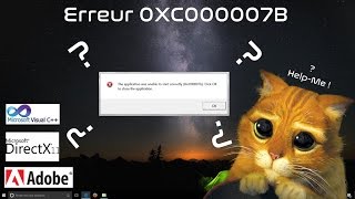 ZeusleFou  Tuto informatique  Erreur Windows 0XC000007B sur des logiciels ex Adobe Nuance [upl. by Deeyn38]