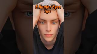 5 Hunter Eyes tips viral mewing menfashion [upl. by Ennaira179]