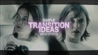 simple transition ideas  after effects [upl. by Llertnek671]