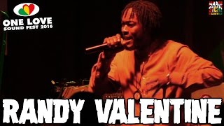 Randy Valentine  One Love Sound Fest 2016 [upl. by Asiaj]