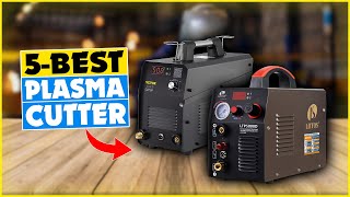 5 Best Plasma Cutter Review  Types of Best Plasma Cutters for Your Home Garage And Workshop [upl. by Ahcsat]