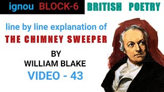 THE CHIMNEY SWEEPER by William Blake  LINE BY LINE EXPLANATION [upl. by Izawa]