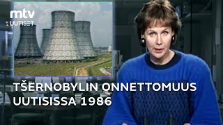 Näin MTV uutisoi Tšernobylin onnettomuudesta vuonna 1986 💥 [upl. by Dougal241]